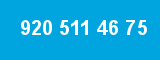 920 511 46 75